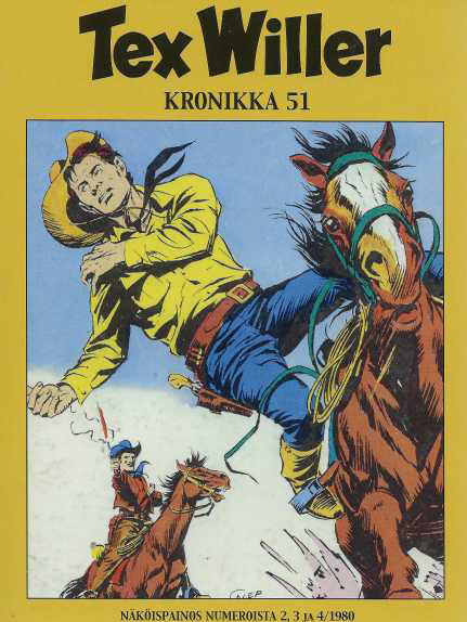 Tex Willer kronikka 51 : Laidunsota - Viidakon murhenäytelmä