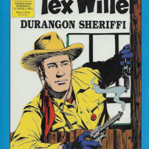 Tex Willer Kronikka 23 : Durangon sheriffi, Kuoleman kukka