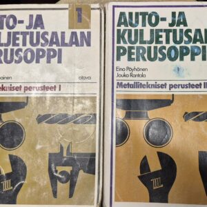 Auto- ja kuljetusalan perusoppi : Metallitekniset perusteet 1-2