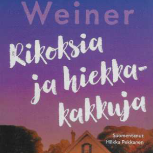 Rikoksia ja hiekkakakkuja
