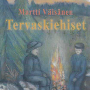 Tervaskiehiset : eräkirja