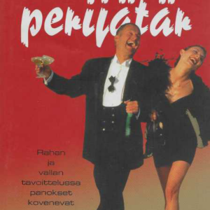 Kalliisti maksettu perijätär