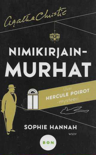 Nimikirjainmurhat : uusi Hercule Poirot -mysteeri