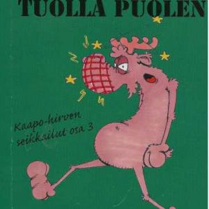 Hirviaidan tuolla puolen