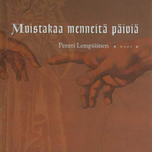 Muistakaa menneitä päiviä