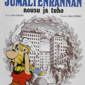 Asterix : Jumaltenrannan nousu ja tuho