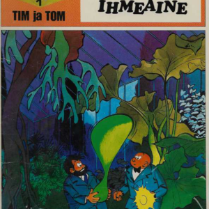 Trumf-sarja 1 : Tim ja Tom - vihreä ihmeaine