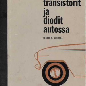 Transistorit ja diodit autossa