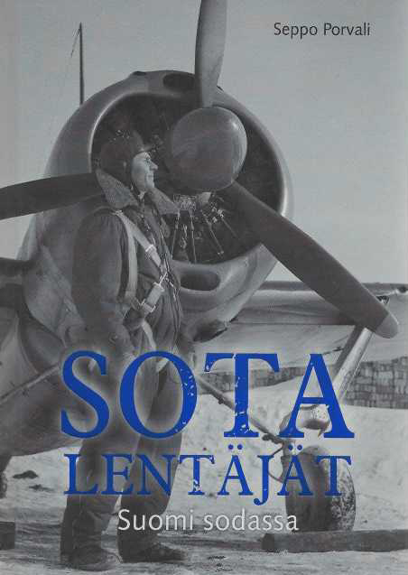 Sotalentäjät : Suomi sodassa
