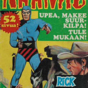 Mustanaamio 1974-21 : Rick O`Shay jyrää jälleen!