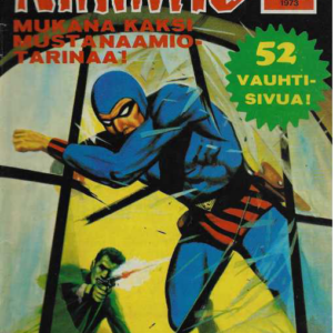 Mustanaamio 1973-13 : Mukana kaksi Mustanaamiotarinaa