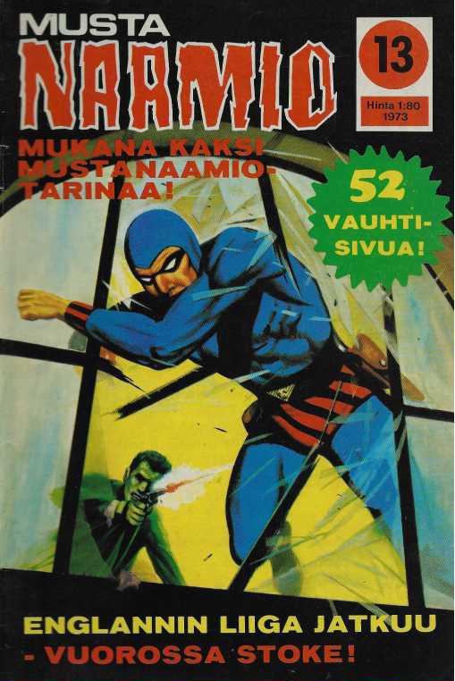 Mustanaamio 1973-13 : Mukana kaksi Mustanaamiotarinaa