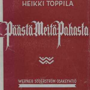 Päästä meitä pahasta : romaani