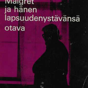 Maigret ja hänen lapsuudenystävänsä
