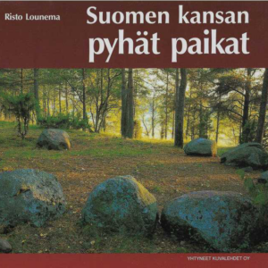 Suomen kansan pyhät paikat