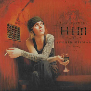 HIM : synnin viemää