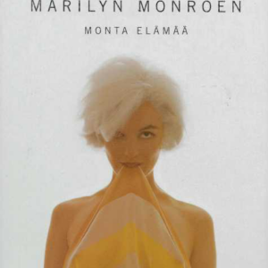 Marilyn Monroen monta elämää